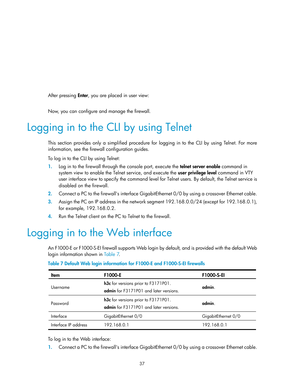 Logging in to the cli by using telnet, Logging in to the web interface | H3C Technologies H3C SecPath F1000-E User Manual | Page 45 / 95