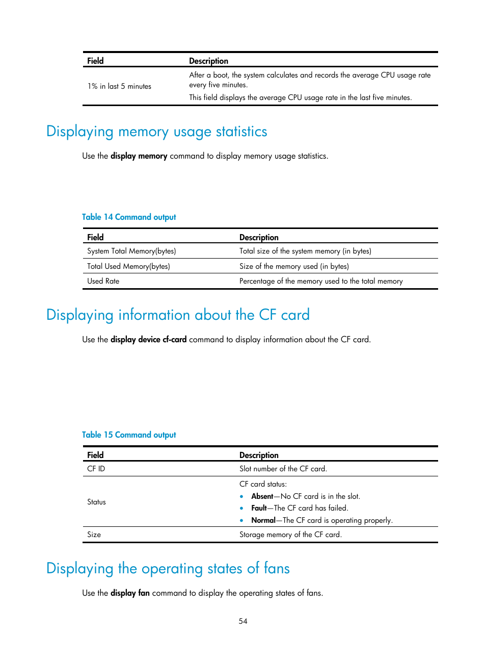 Displaying memory usage statistics, Displaying information about the cf card, Displaying the operating states of fans | H3C Technologies H3C SecPath F1000-E User Manual | Page 62 / 95