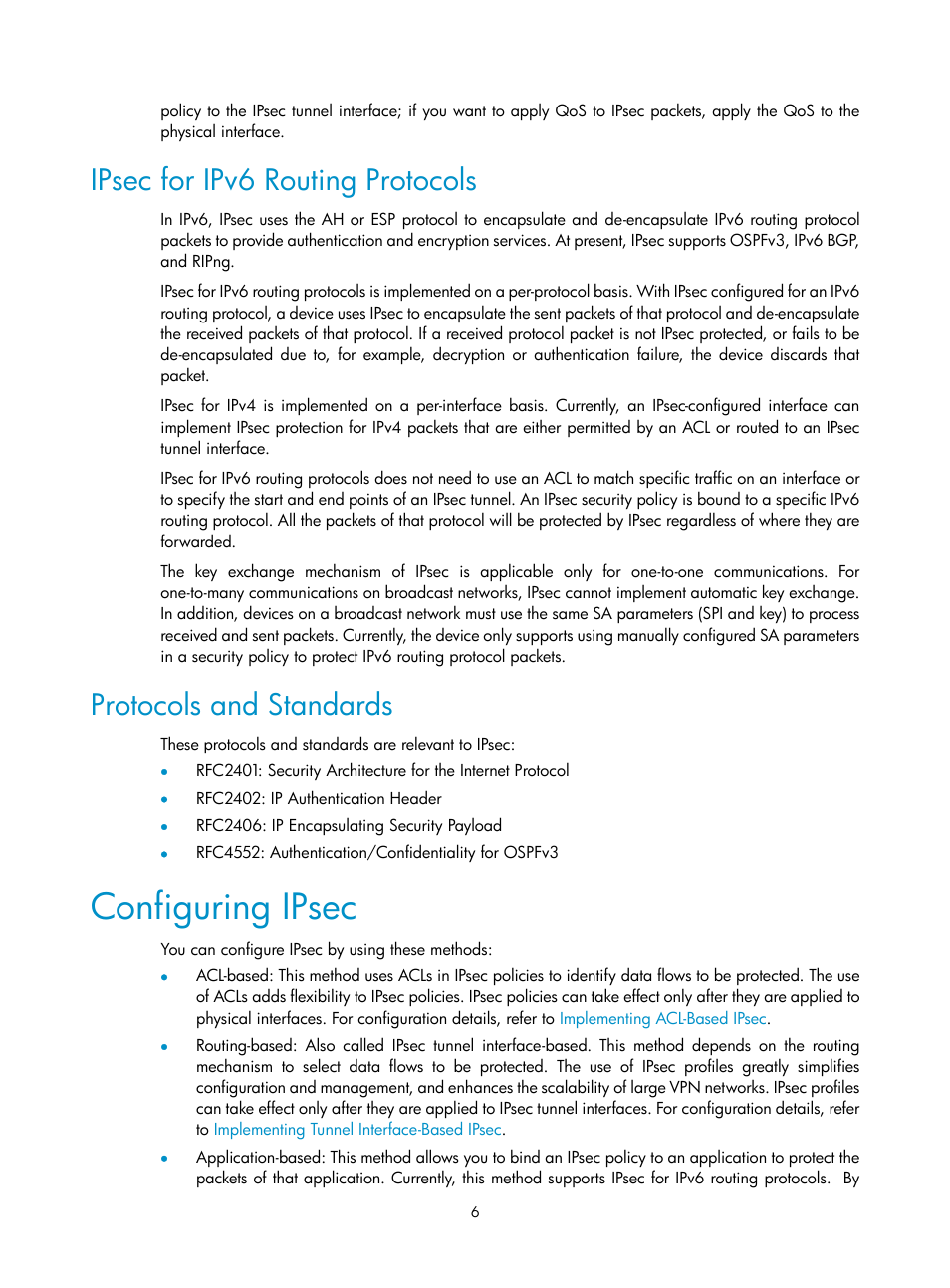 Ipsec for ipv6 routing protocols, Protocols and standards, Configuring ipsec | H3C Technologies H3C SecPath F1000-E User Manual | Page 134 / 182