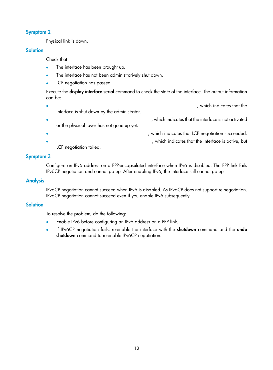 Symptom 2, Solution, Symptom 3 | Analysis | H3C Technologies H3C SecPath F1000-E User Manual | Page 57 / 57