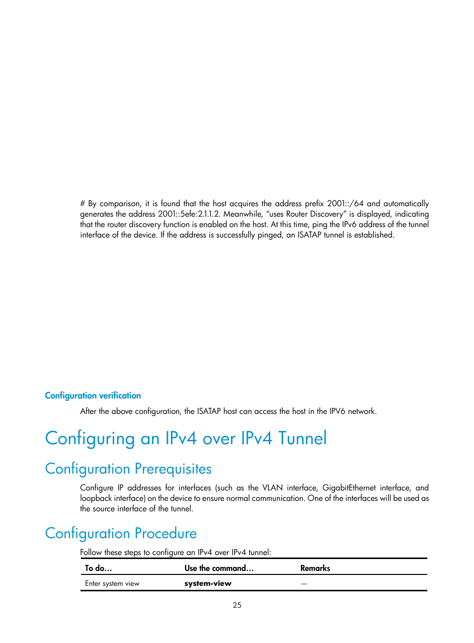 Configuration verification, Configuring an ipv4 over ipv4 tunnel, Configuration prerequisites | Configuration procedure | H3C Technologies H3C SecPath F1000-E User Manual | Page 171 / 198