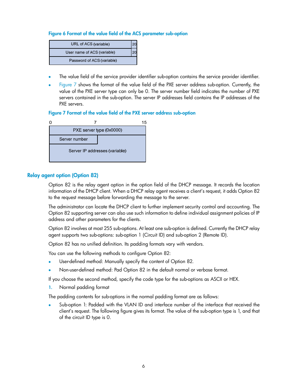 Relay agent option (option 82), Figure 6 | H3C Technologies H3C SecPath F1000-E User Manual | Page 38 / 198