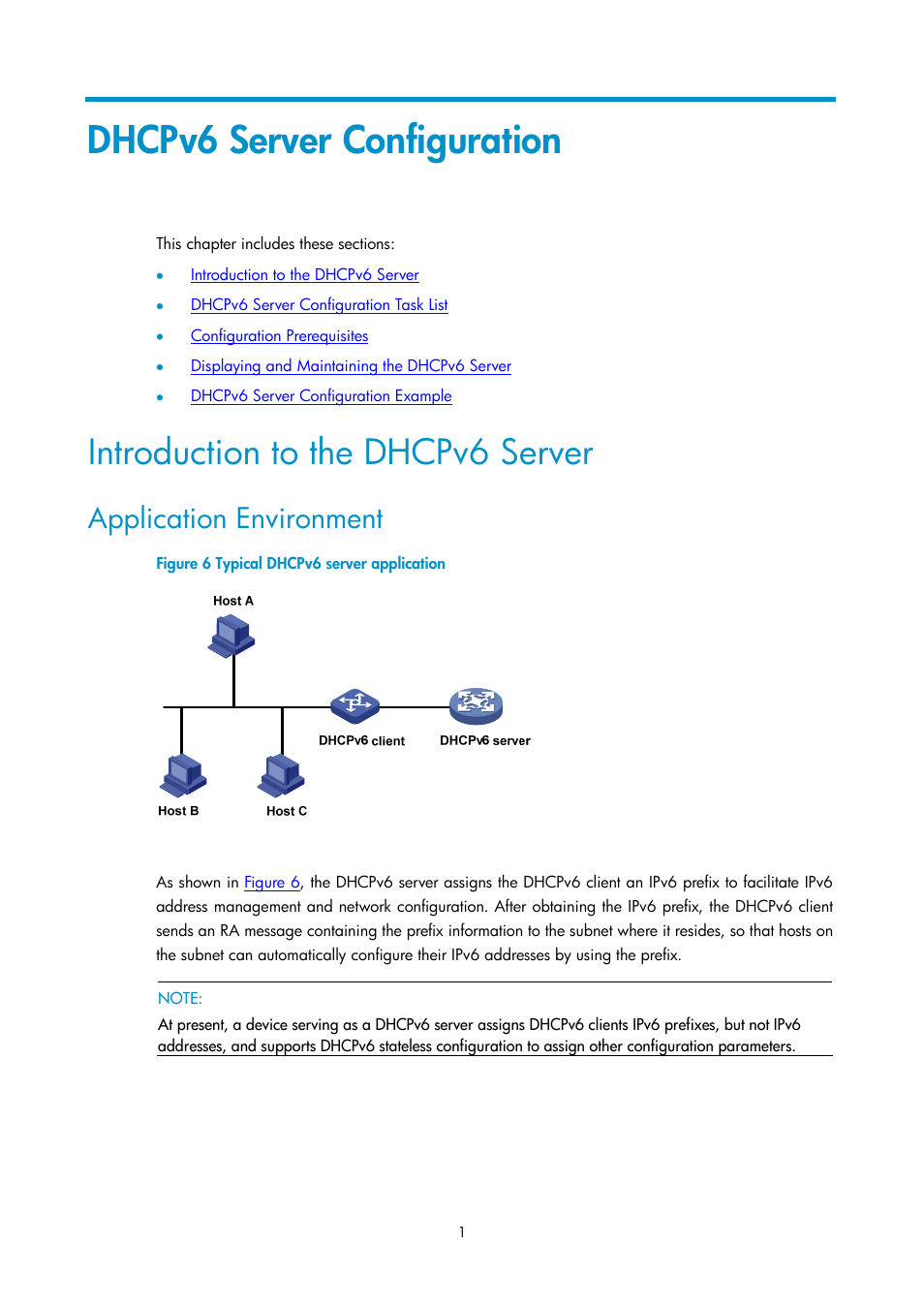 Dhcpv6 server configuration, Introduction to the dhcpv6 server, Application environment | H3C Technologies H3C SecPath F1000-E User Manual | Page 84 / 198