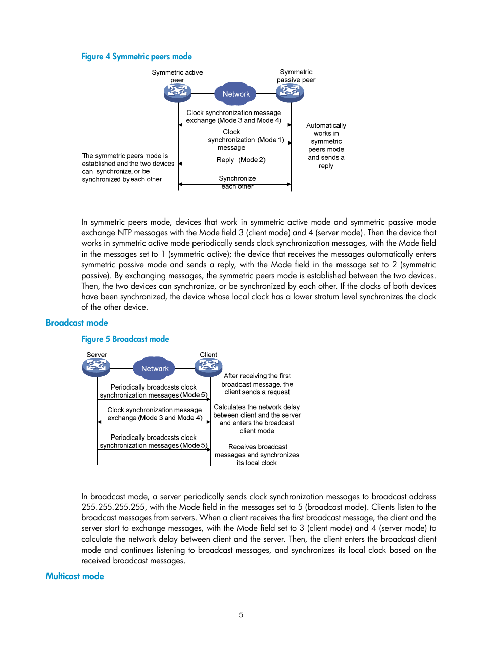 Broadcast mode, Multicast mode | H3C Technologies H3C SecPath F1000-E User Manual | Page 117 / 326