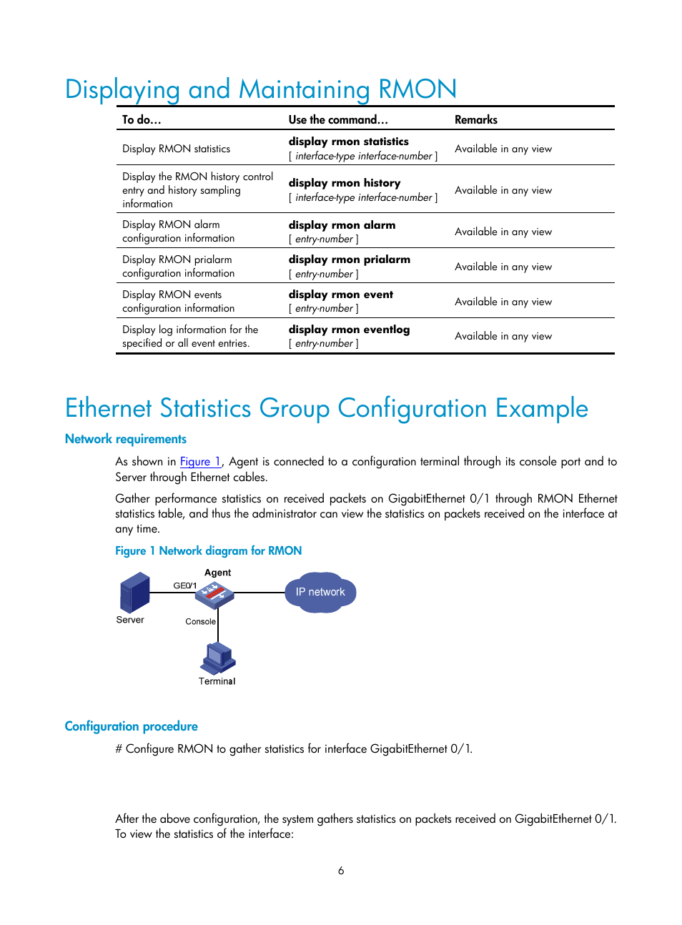 Displaying and maintaining rmon, Ethernet statistics group configuration example, Network requirements | Configuration procedure | H3C Technologies H3C SecPath F1000-E User Manual | Page 145 / 326