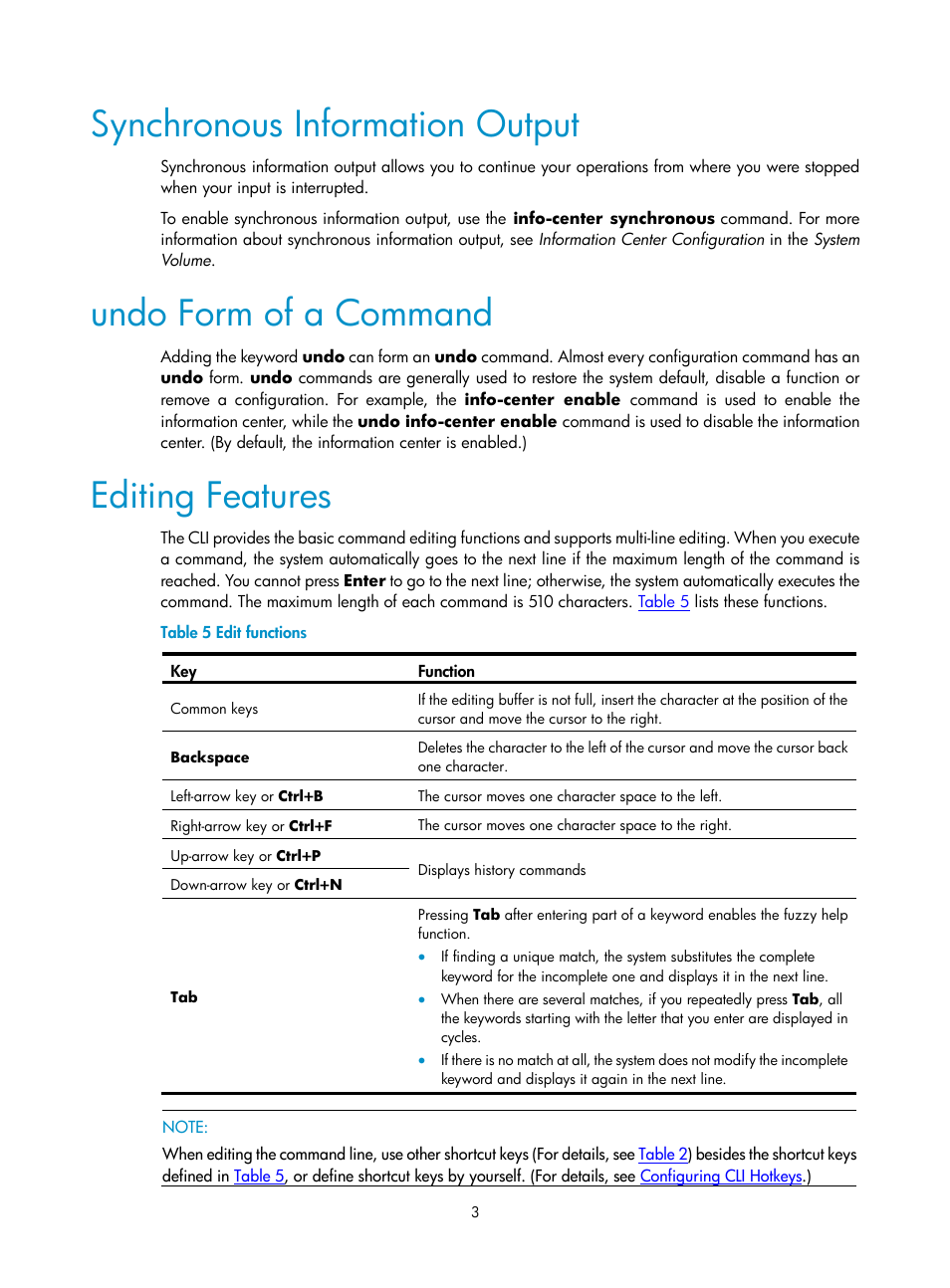 Synchronous information output, Undo form of a command, Editing features | H3C Technologies H3C SecPath F1000-E User Manual | Page 217 / 326