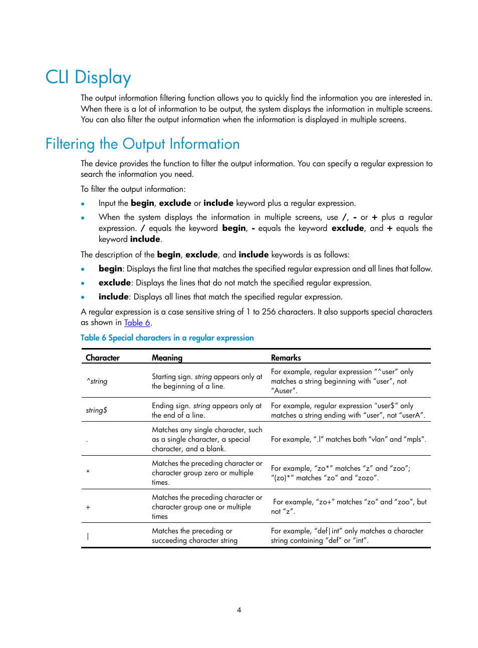 Cli display, Filtering the output information | H3C Technologies H3C SecPath F1000-E User Manual | Page 218 / 326