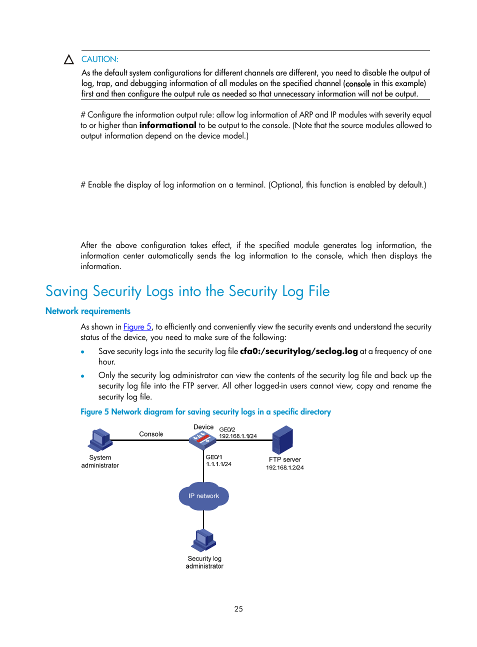 Saving security logs into the security log file, Network requirements | H3C Technologies H3C SecPath F1000-E User Manual | Page 248 / 326