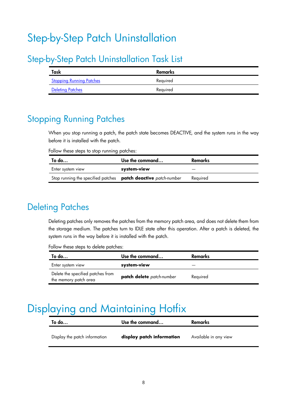 Step-by-step patch uninstallation, Step-by-step patch uninstallation task list, Stopping running patches | Deleting patches, Displaying and maintaining hotfix | H3C Technologies H3C SecPath F1000-E User Manual | Page 325 / 326