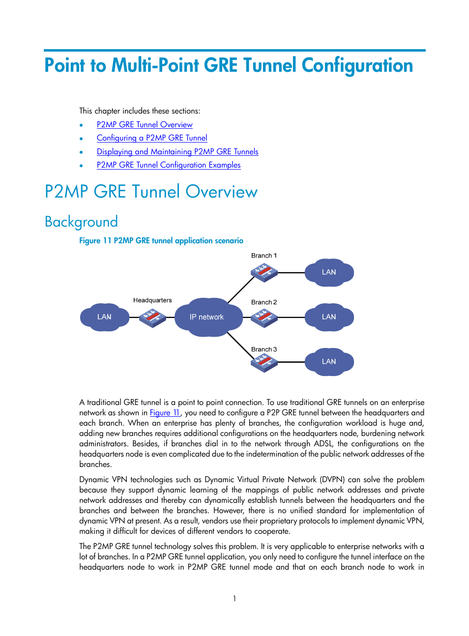 Point to multi-point gre tunnel configuration, P2mp gre tunnel overview, Background | H3C Technologies H3C SecPath F1000-E User Manual | Page 17 / 80