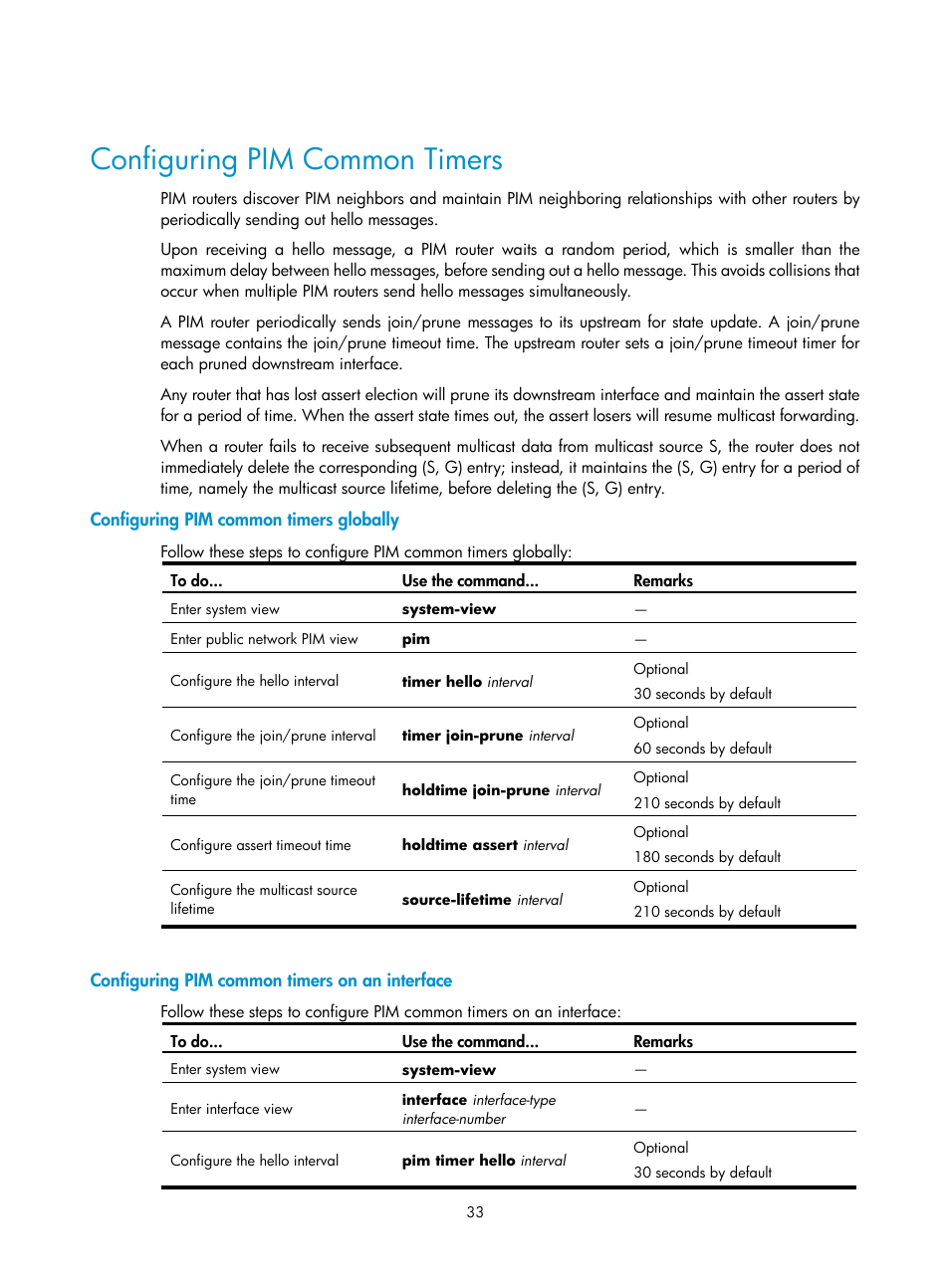 Configuring pim common timers, Configuring pim common timers globally, Configuring pim common timers on an interface | Mers in pim-dm, see, Configuring pim, Common timers | H3C Technologies H3C SecPath F1000-E User Manual | Page 129 / 225