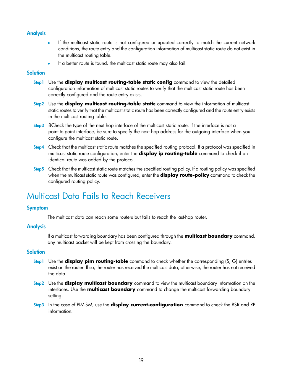 Analysis, Solution, Multicast data fails to reach receivers | Symptom | H3C Technologies H3C SecPath F1000-E User Manual | Page 33 / 225