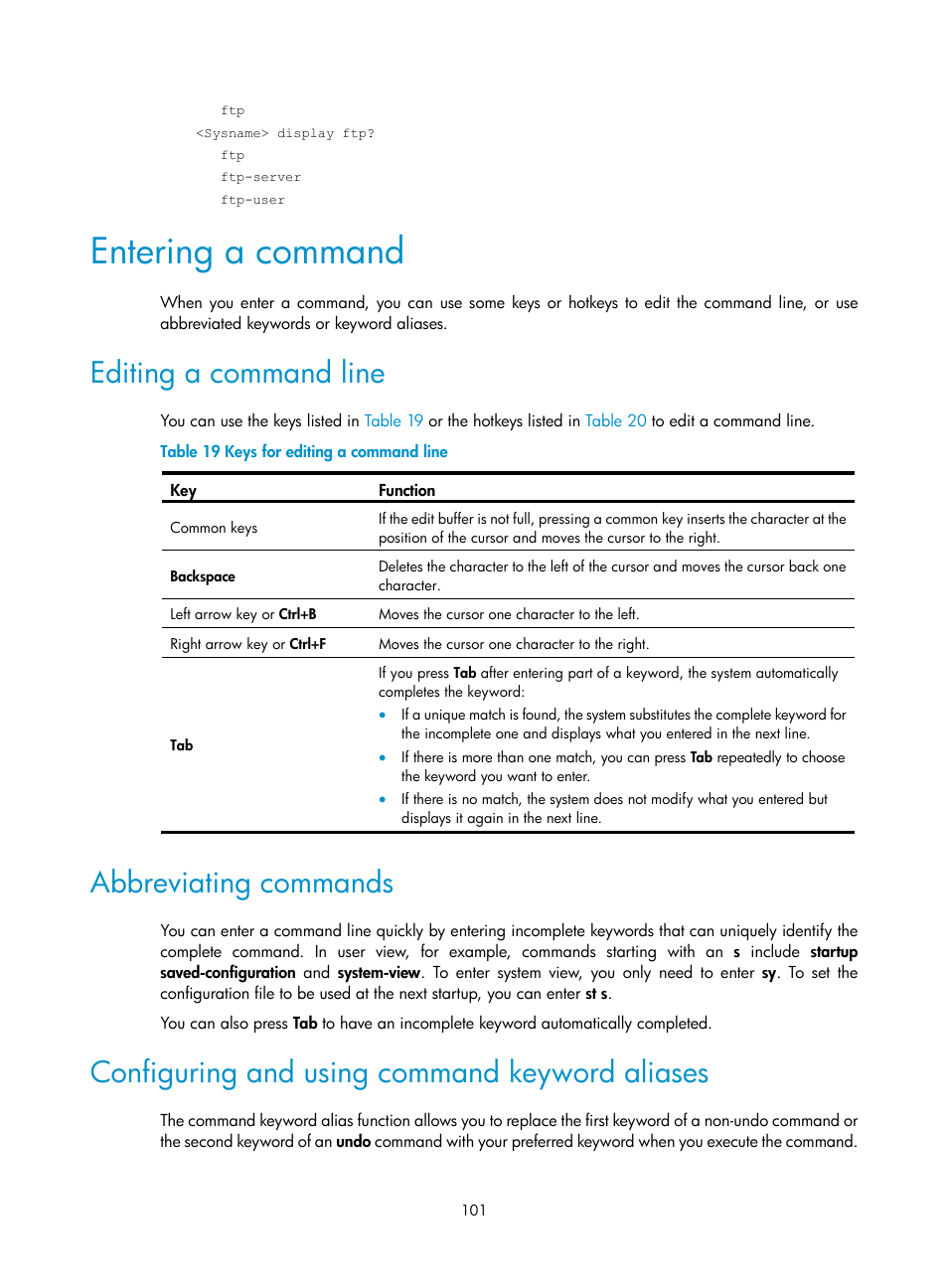 Entering a command, Editing a command line, Abbreviating commands | Configuring and using command keyword aliases | H3C Technologies H3C SecPath F1000-E User Manual | Page 109 / 126