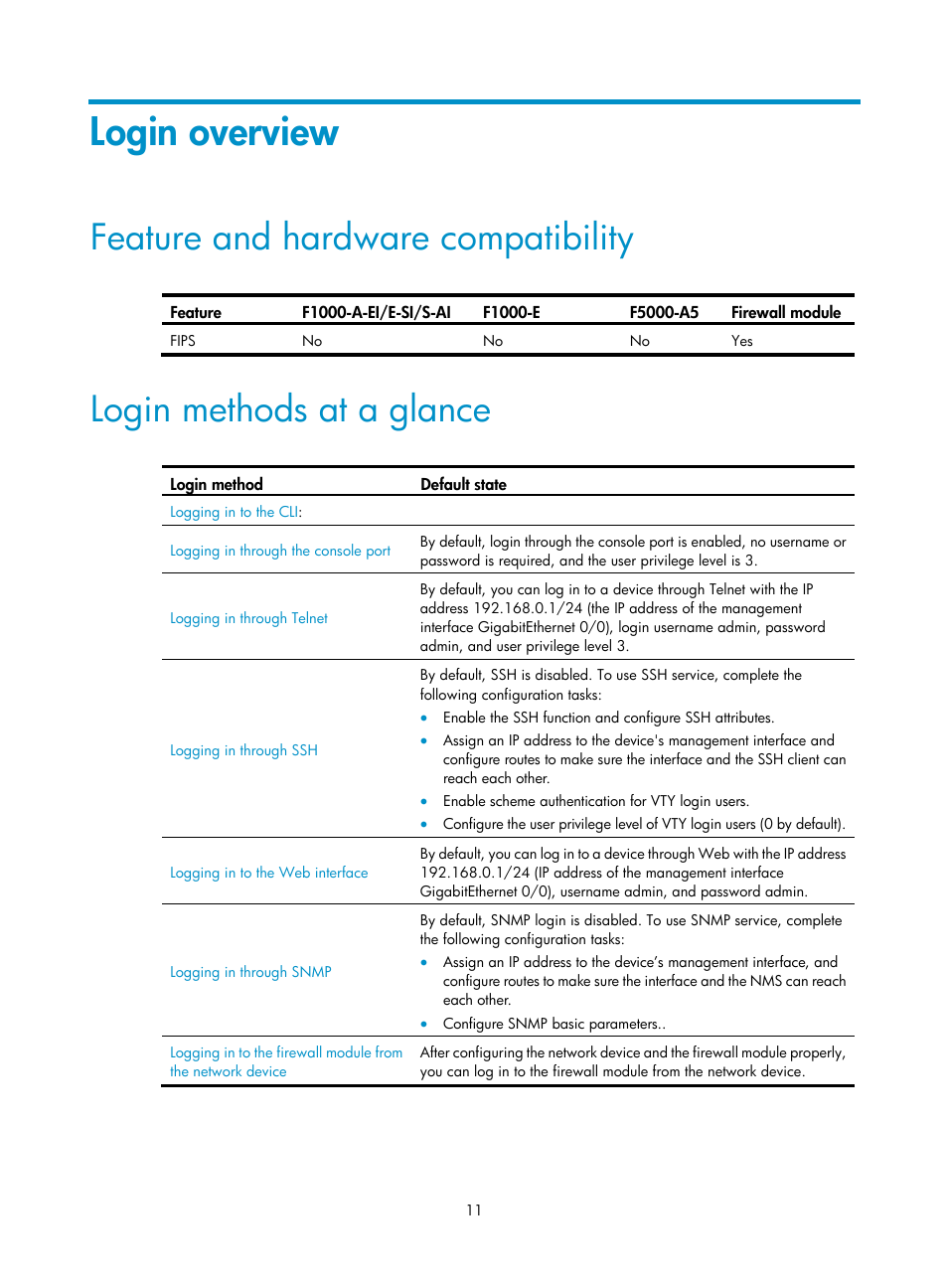 Login overview, Feature and hardware compatibility, Login methods at a glance | H3C Technologies H3C SecPath F1000-E User Manual | Page 19 / 126