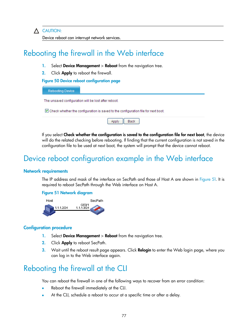 Rebooting the firewall in the web interface, Network requirements, Configuration procedure | Rebooting the firewall at the cli | H3C Technologies H3C SecPath F1000-E User Manual | Page 85 / 126