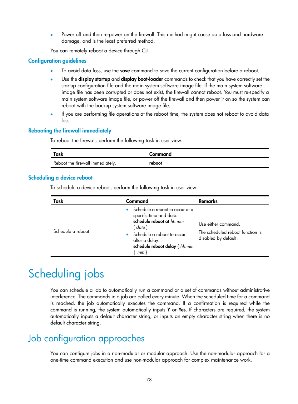 Configuration guidelines, Rebooting the firewall immediately, Scheduling a device reboot | Scheduling jobs, Job configuration approaches | H3C Technologies H3C SecPath F1000-E User Manual | Page 86 / 126