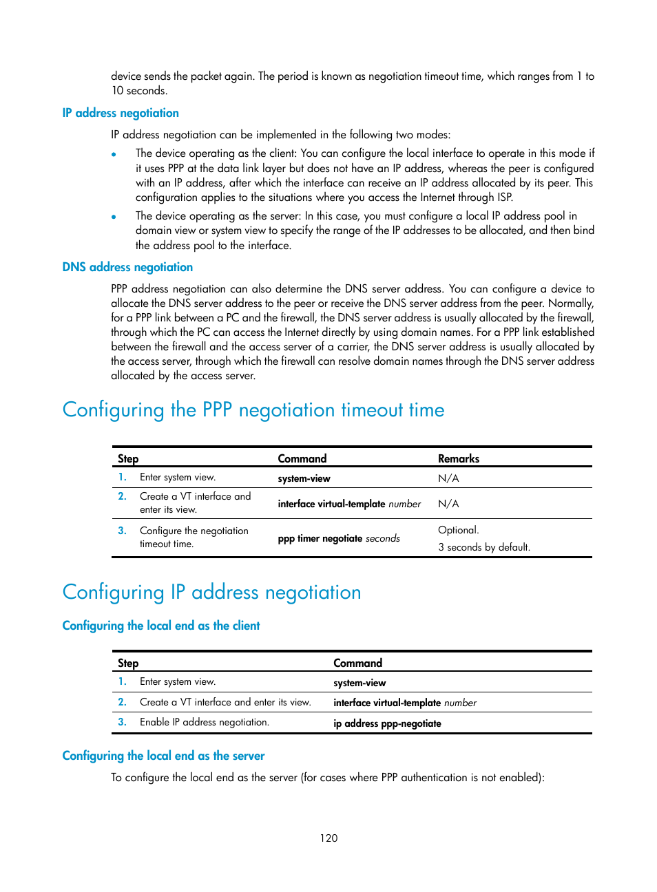 Ip address negotiation, Dns address negotiation, Configuring the ppp negotiation timeout time | Configuring ip address negotiation, Configuring the local end as the client, Configuring the local end as the server | H3C Technologies H3C SecPath F1000-E User Manual | Page 145 / 967