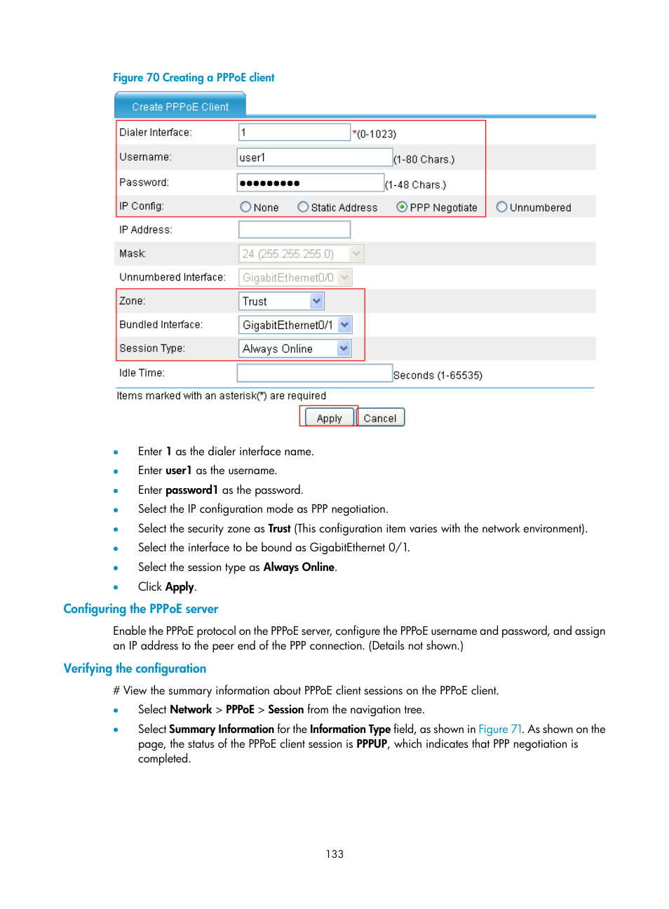 Configuring the pppoe server, Verifying the configuration, Figure 70 | H3C Technologies H3C SecPath F1000-E User Manual | Page 158 / 967