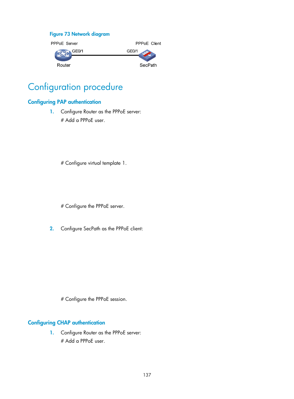 Configuration procedure, Configuring pap authentication, Configuring chap authentication | H3C Technologies H3C SecPath F1000-E User Manual | Page 162 / 967