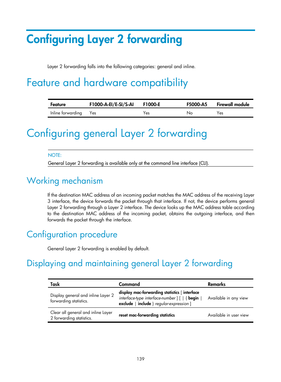 Configuring layer 2 forwarding, Feature and hardware compatibility, Configuring general layer 2 forwarding | Working mechanism, Configuration procedure | H3C Technologies H3C SecPath F1000-E User Manual | Page 164 / 967