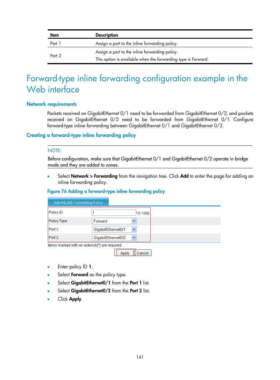 Network requirements, Creating a forward-type inline forwarding policy | H3C Technologies H3C SecPath F1000-E User Manual | Page 166 / 967