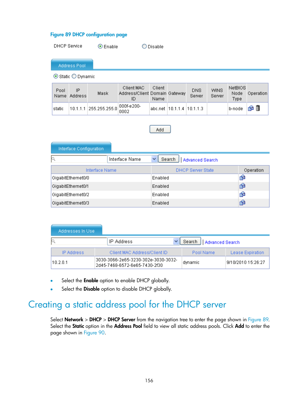 Creating a static address pool for the dhcp server, N in, Figure 89 | H3C Technologies H3C SecPath F1000-E User Manual | Page 181 / 967