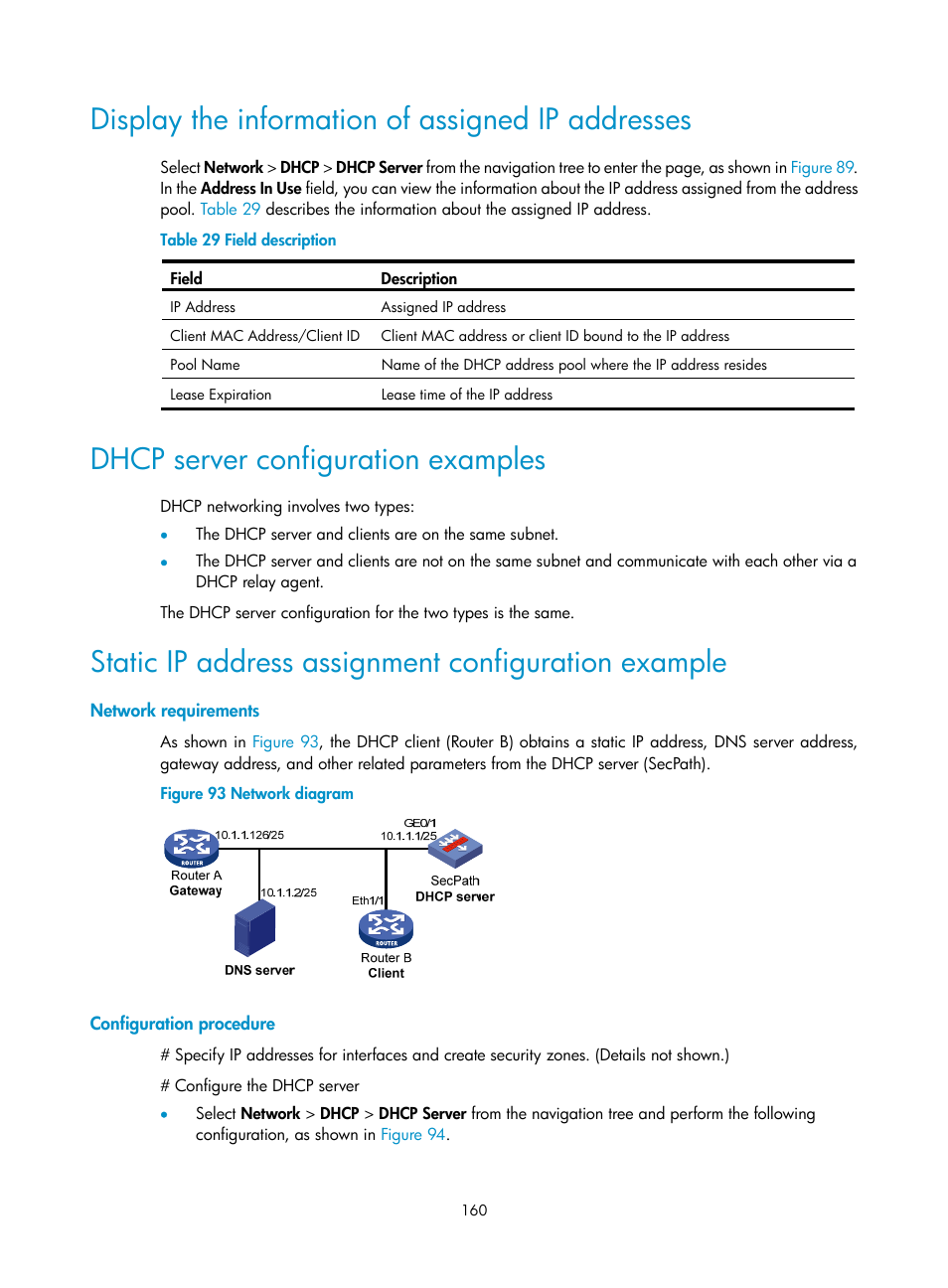 Display the information of assigned ip addresses, Dhcp server configuration examples, Static ip address assignment configuration example | Network requirements, Configuration procedure | H3C Technologies H3C SecPath F1000-E User Manual | Page 185 / 967
