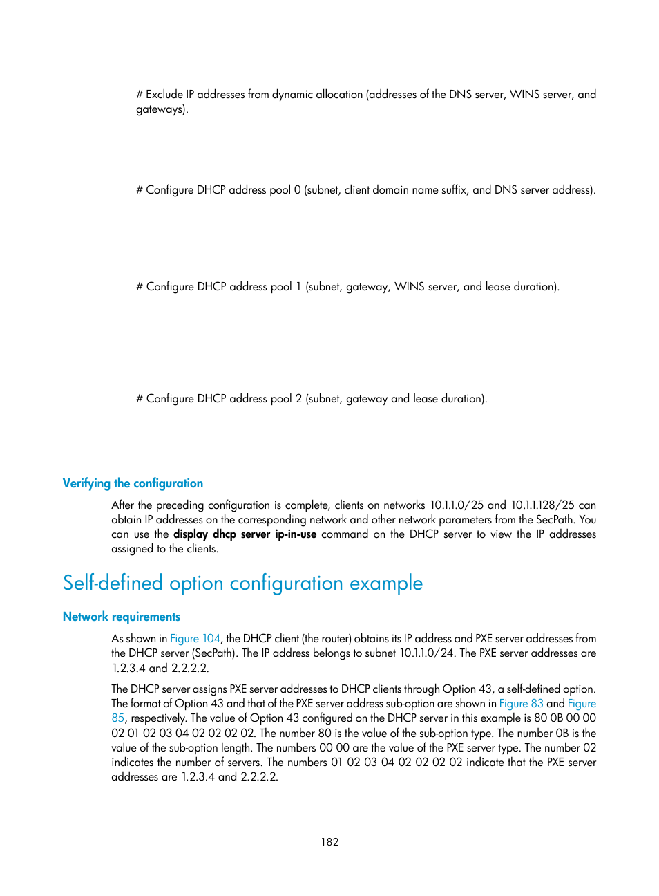 Verifying the configuration, Self-defined option configuration example, Network requirements | H3C Technologies H3C SecPath F1000-E User Manual | Page 207 / 967