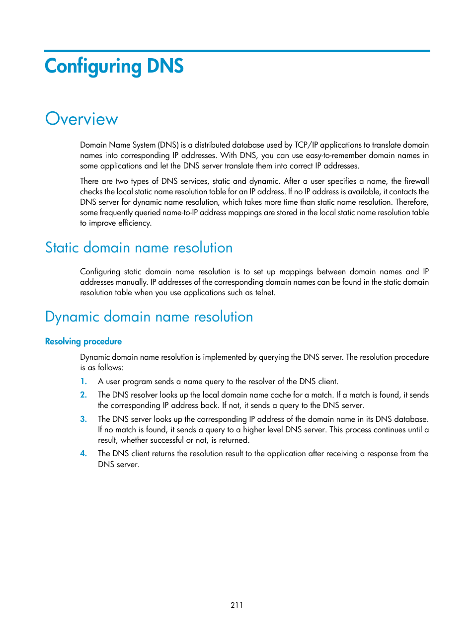 Configuring dns, Overview, Static domain name resolution | Dynamic domain name resolution, Resolving procedure | H3C Technologies H3C SecPath F1000-E User Manual | Page 236 / 967