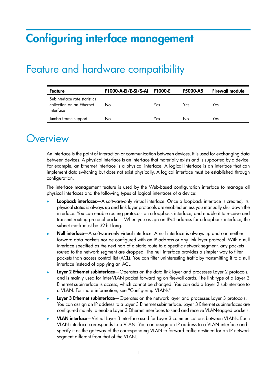 Configuring interface management, Feature and hardware compatibility, Overview | H3C Technologies H3C SecPath F1000-E User Manual | Page 26 / 967