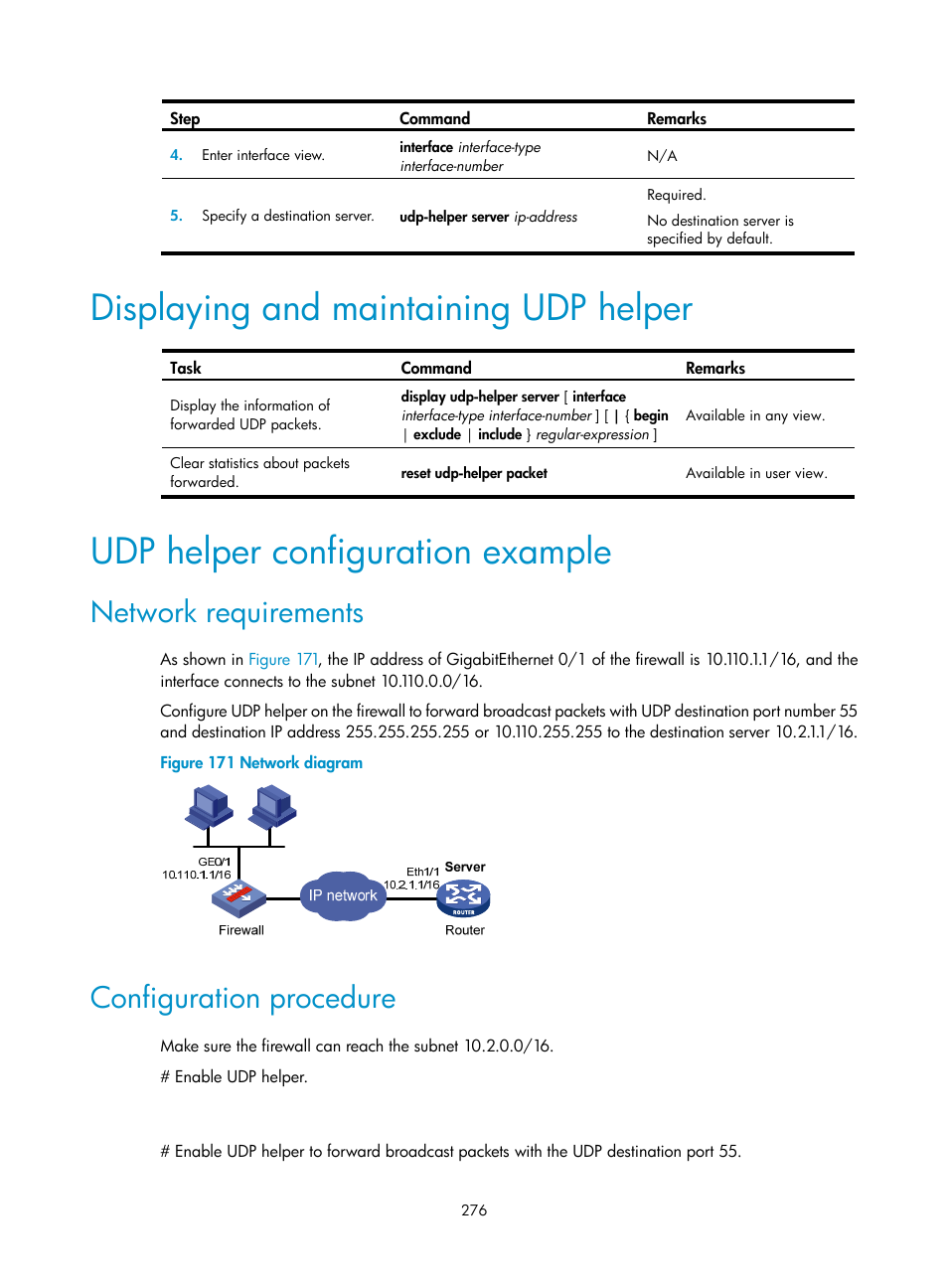 Displaying and maintaining udp helper, Udp helper configuration example, Network requirements | Configuration procedure | H3C Technologies H3C SecPath F1000-E User Manual | Page 301 / 967