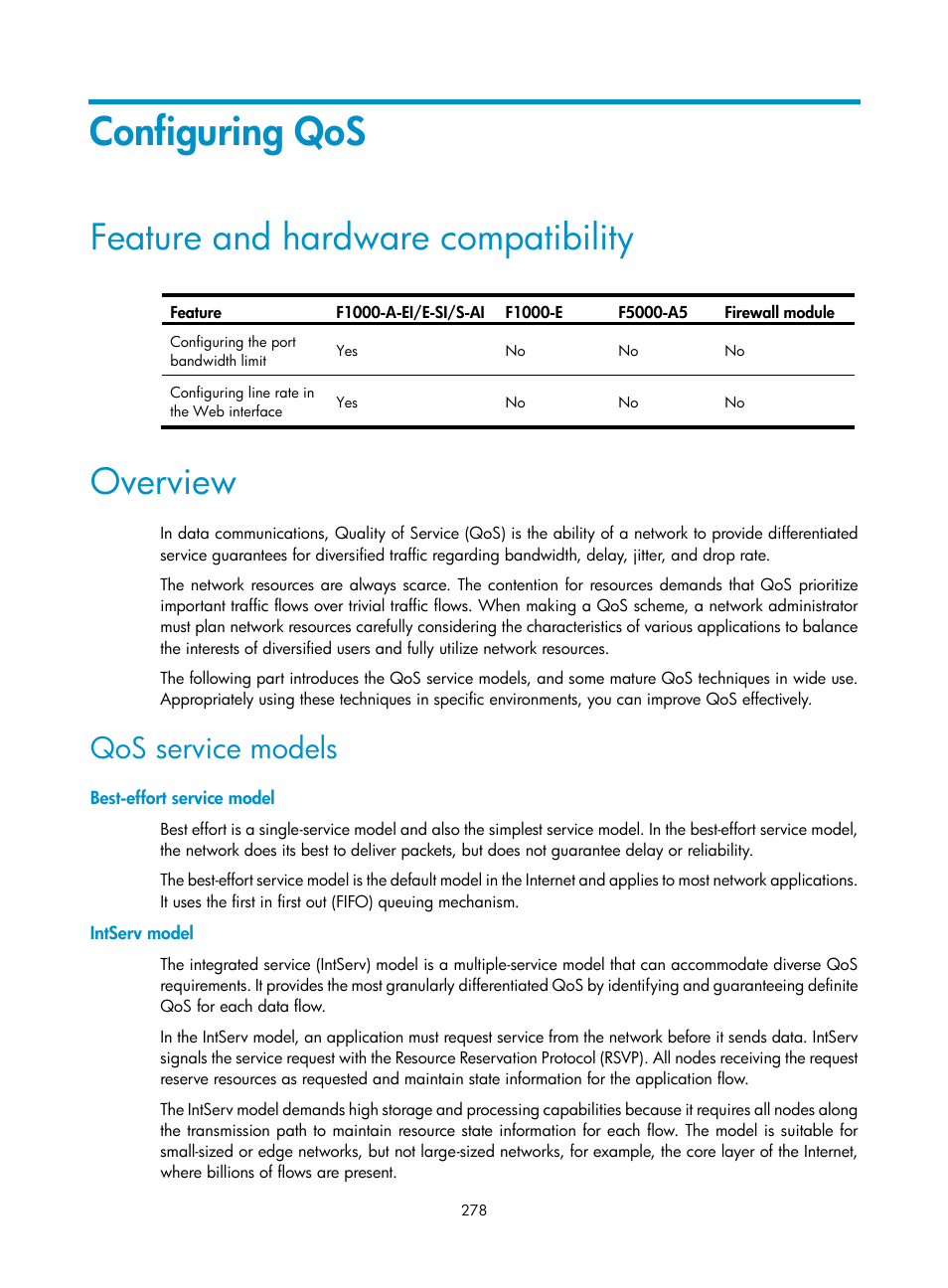 Configuring qos, Feature and hardware compatibility, Overview | Qos service models, Best-effort service model, Intserv model | H3C Technologies H3C SecPath F1000-E User Manual | Page 303 / 967