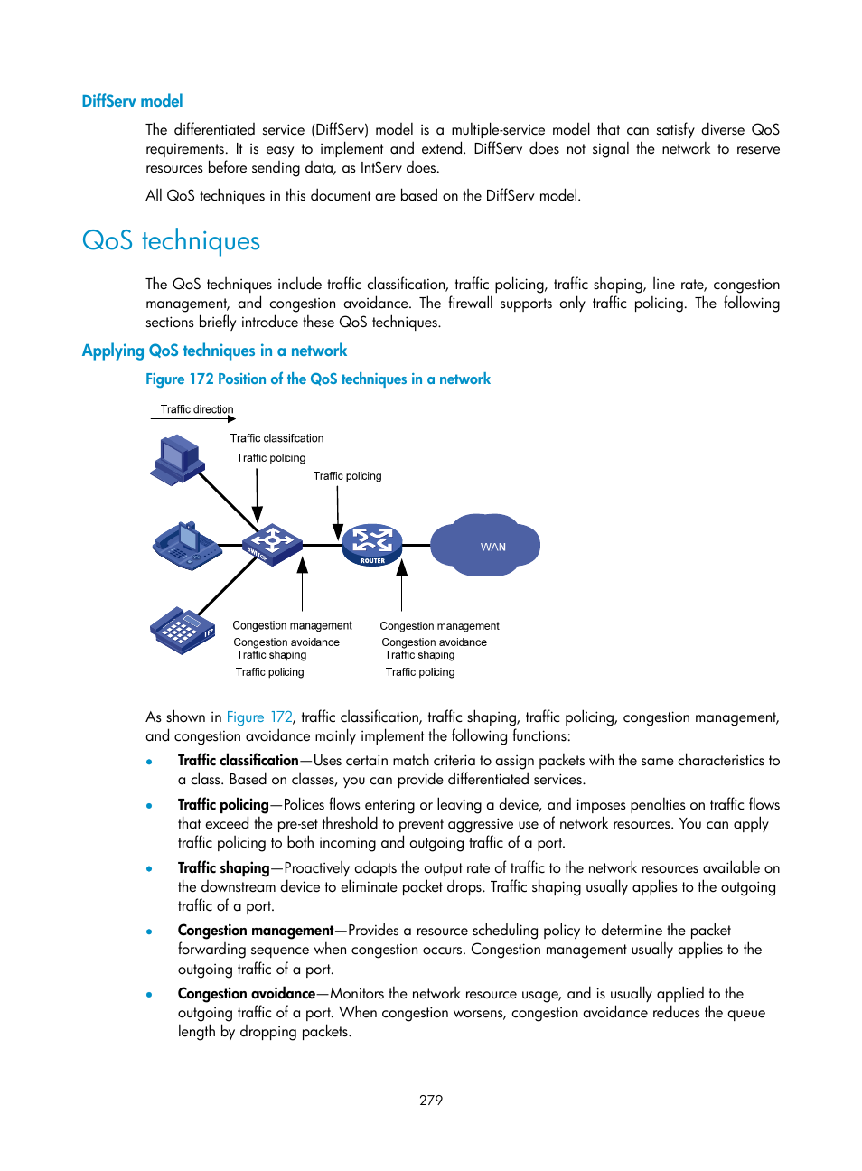 Diffserv model, Qos techniques, Applying qos techniques in a network | H3C Technologies H3C SecPath F1000-E User Manual | Page 304 / 967