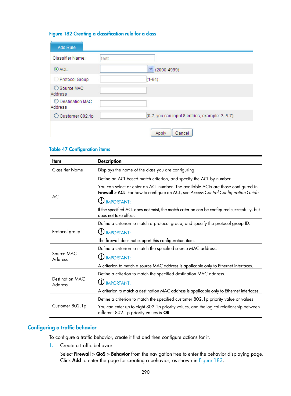 Configuring a traffic behavior | H3C Technologies H3C SecPath F1000-E User Manual | Page 315 / 967