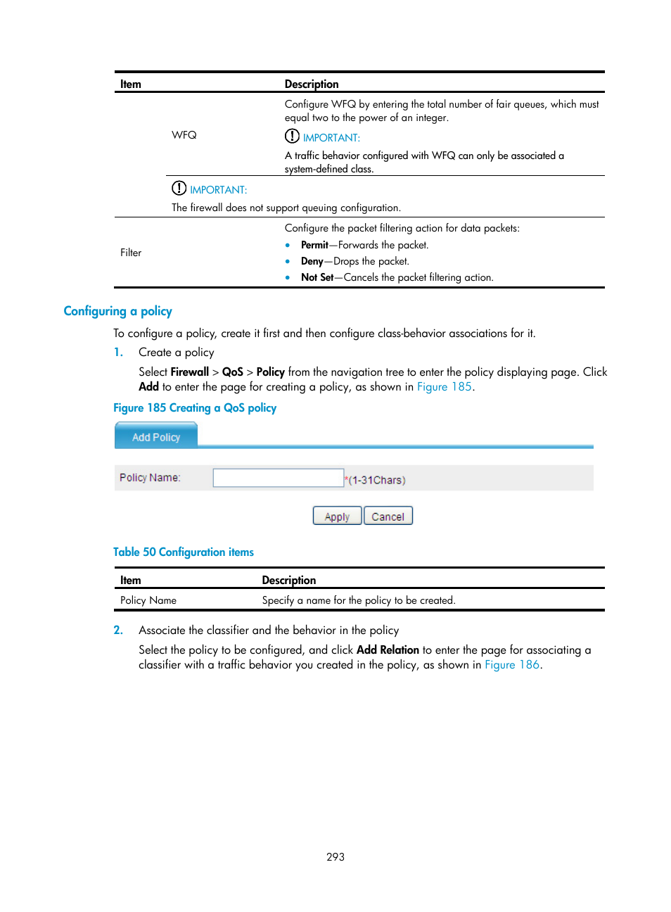 Configuring a policy | H3C Technologies H3C SecPath F1000-E User Manual | Page 318 / 967