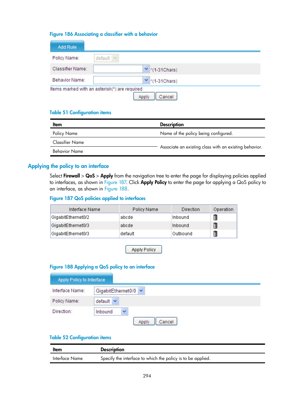 Applying the policy to an interface | H3C Technologies H3C SecPath F1000-E User Manual | Page 319 / 967