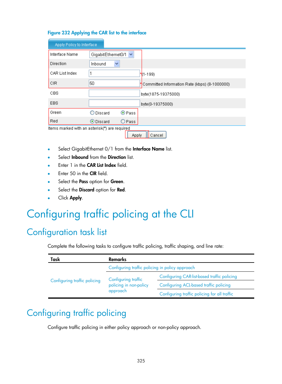 Configuring traffic policing at the cli, Configuration task list, Configuring traffic policing | Figure 232 | H3C Technologies H3C SecPath F1000-E User Manual | Page 350 / 967