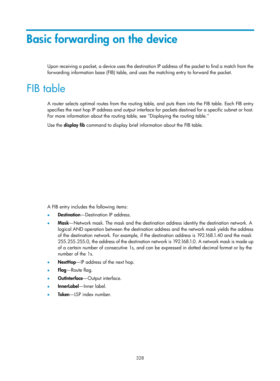 Basic forwarding on the device, Fib table | H3C Technologies H3C SecPath F1000-E User Manual | Page 353 / 967