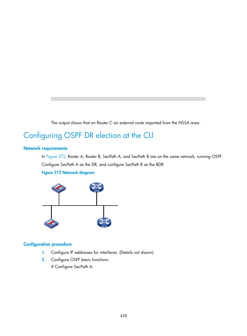 Configuring ospf dr election at the cli, Network requirements, Configuration procedure | H3C Technologies H3C SecPath F1000-E User Manual | Page 453 / 967