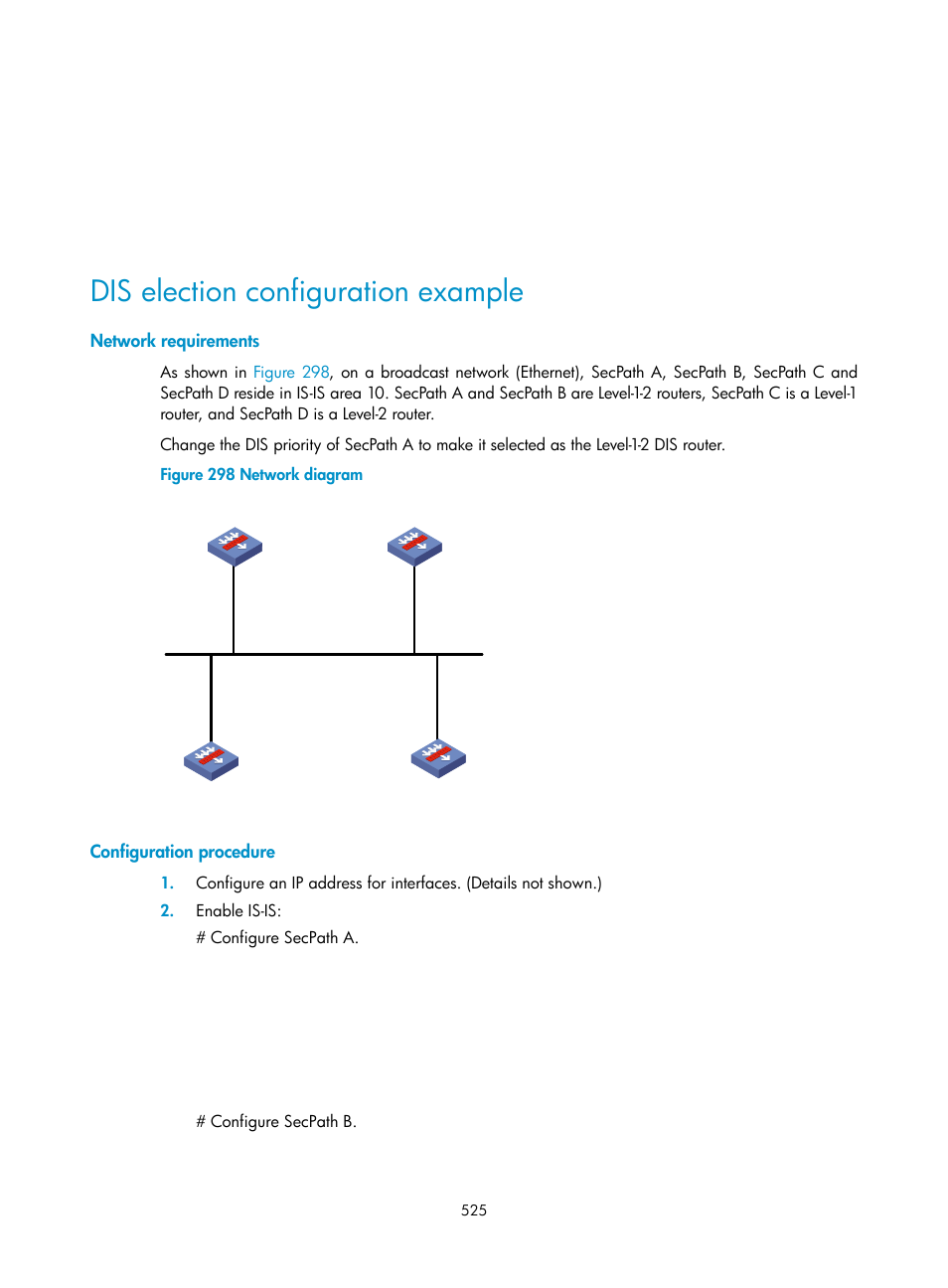 Dis election configuration example, Network requirements, Configuration procedure | H3C Technologies H3C SecPath F1000-E User Manual | Page 550 / 967