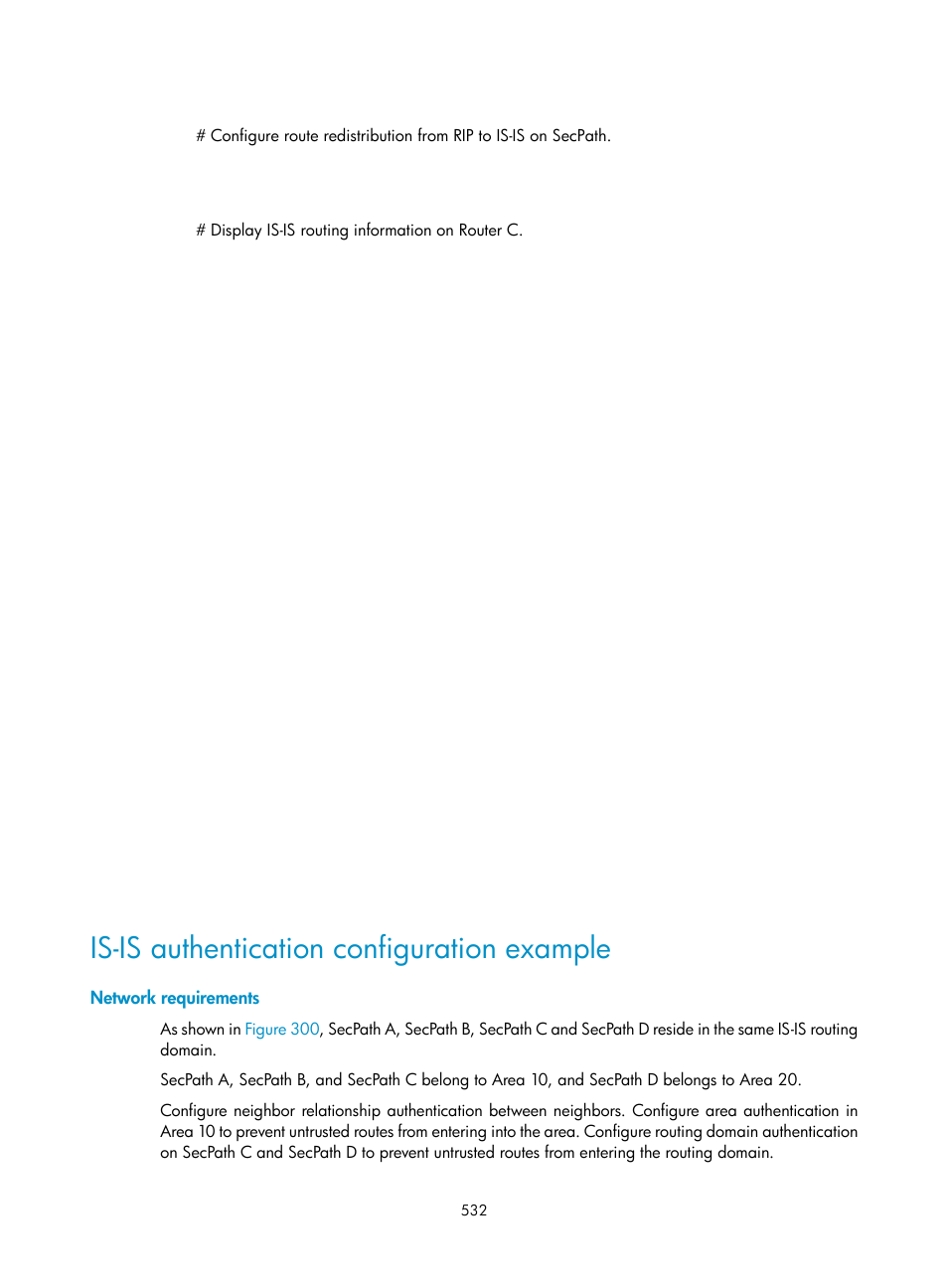 Is-is authentication configuration example, Network requirements | H3C Technologies H3C SecPath F1000-E User Manual | Page 557 / 967