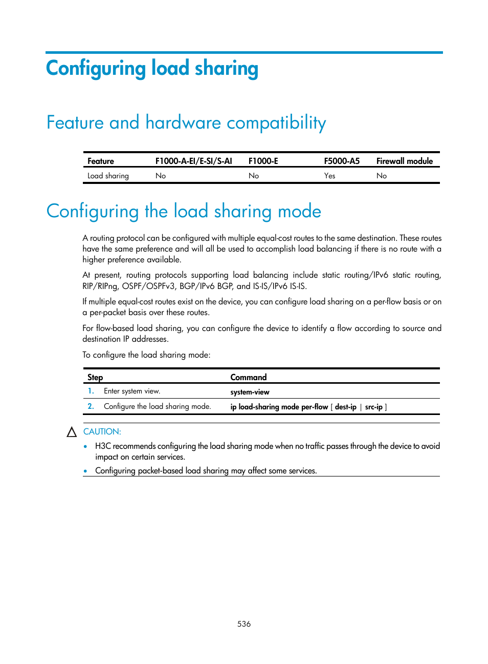 Configuring load sharing, Feature and hardware compatibility, Configuring the load sharing mode | H3C Technologies H3C SecPath F1000-E User Manual | Page 561 / 967