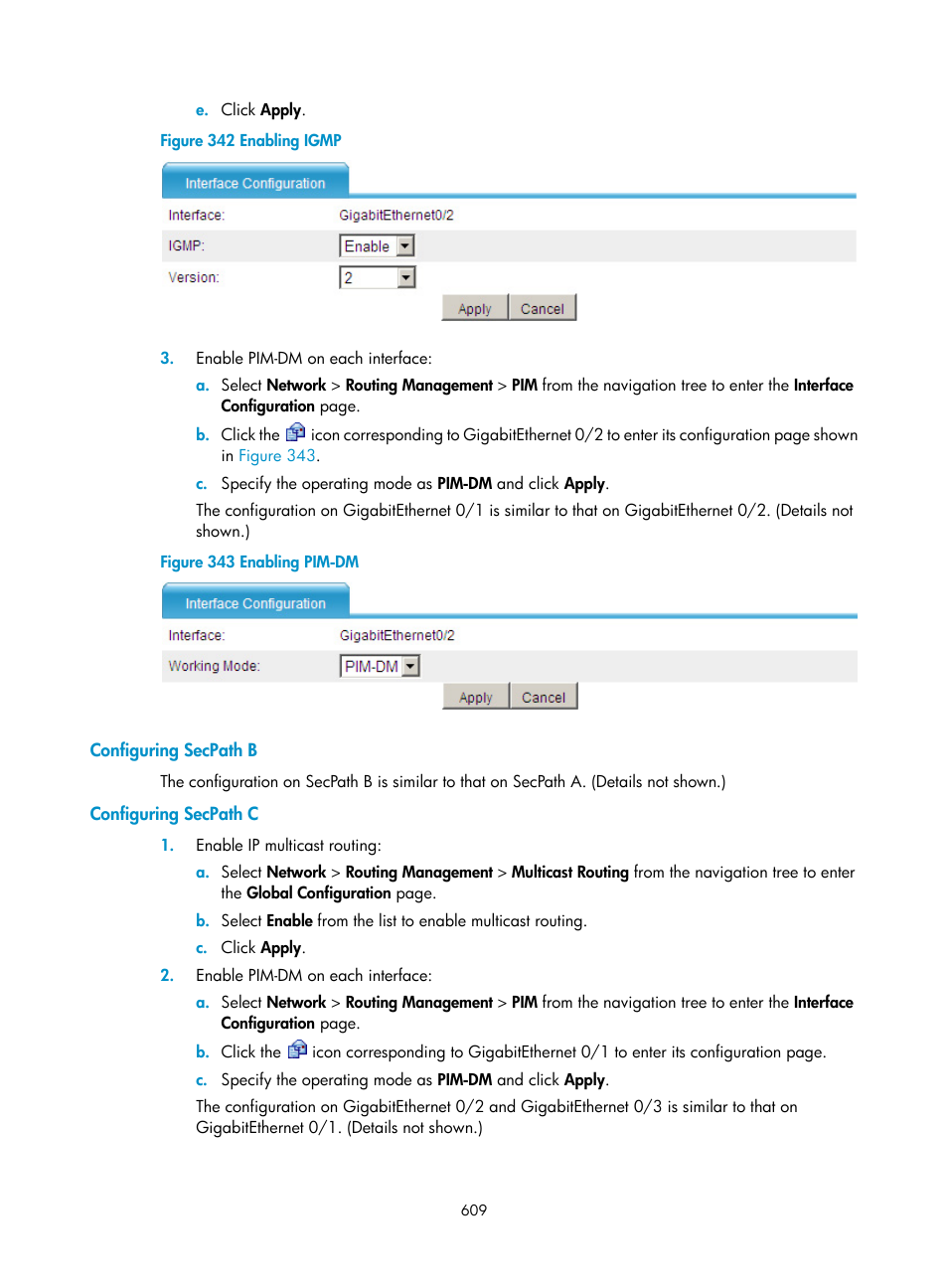 Configuring secpath b, Configuring secpath c, Figure 342 | H3C Technologies H3C SecPath F1000-E User Manual | Page 634 / 967