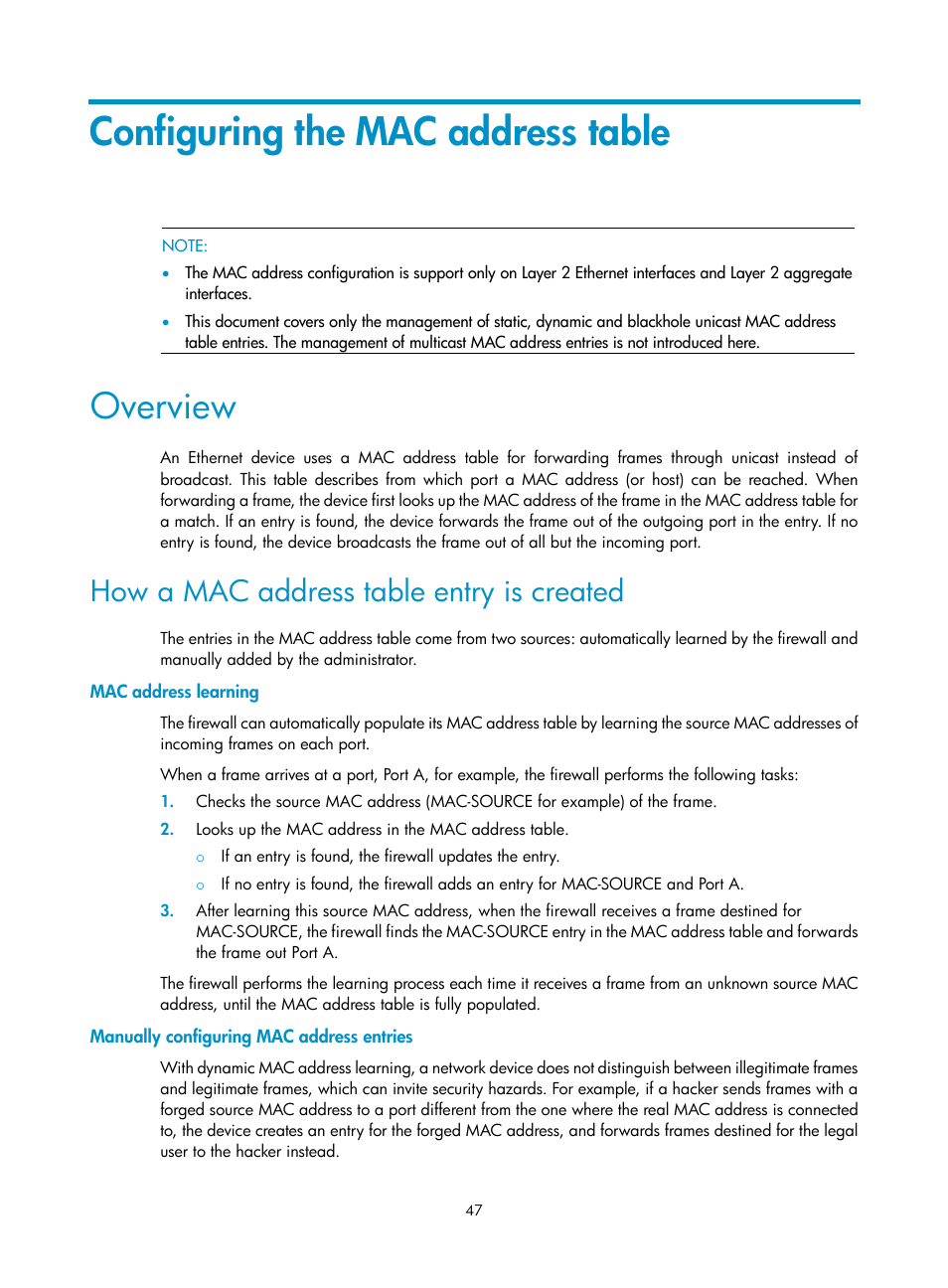 Configuring the mac address table, Overview, How a mac address table entry is created | Mac address learning, Manually configuring mac address entries | H3C Technologies H3C SecPath F1000-E User Manual | Page 72 / 967