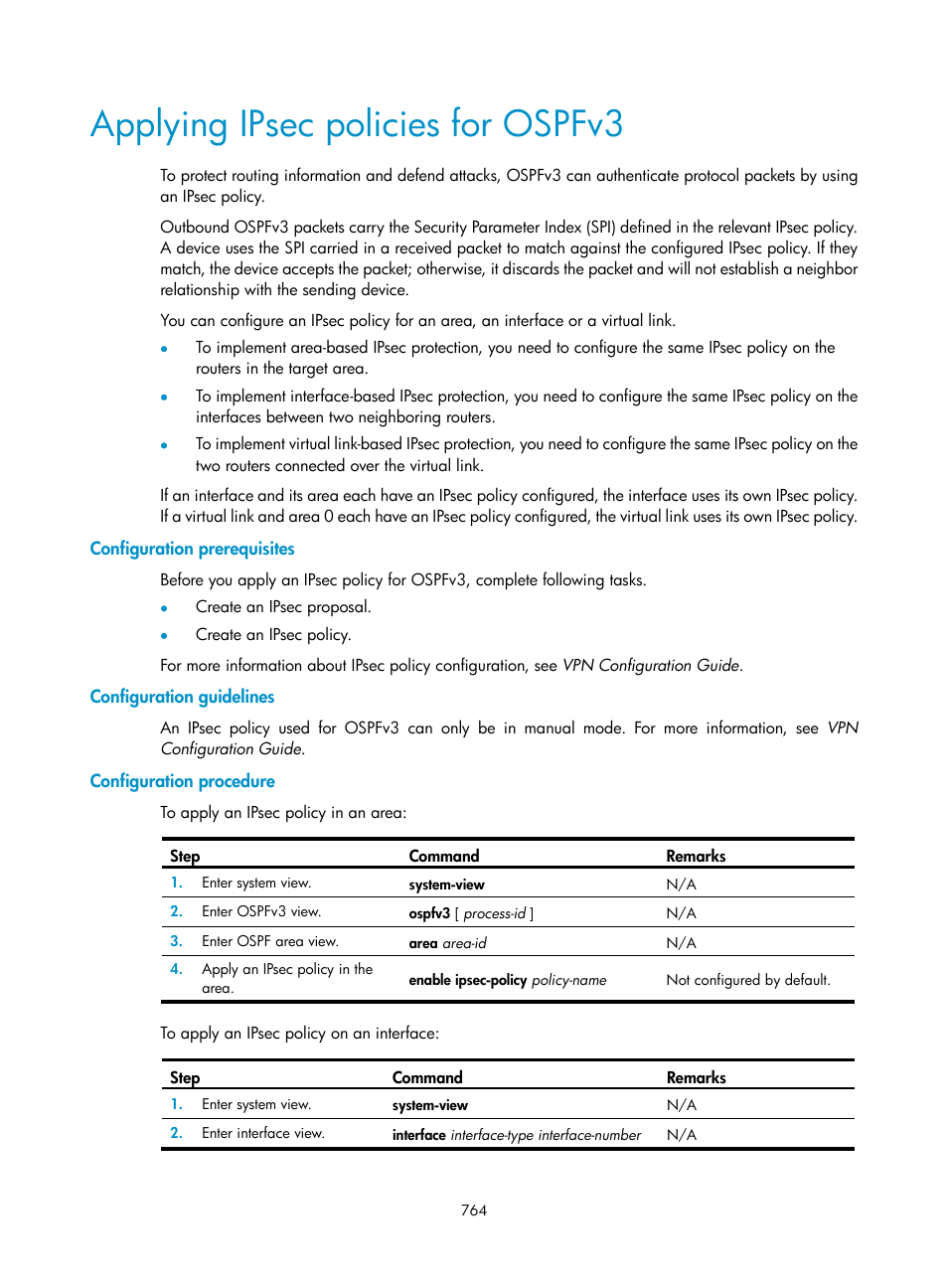 Applying ipsec policies for ospfv3, Configuration prerequisites, Configuration guidelines | Configuration procedure | H3C Technologies H3C SecPath F1000-E User Manual | Page 789 / 967