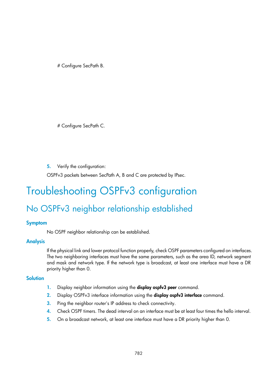 Troubleshooting ospfv3 configuration, No ospfv3 neighbor relationship established, Symptom | Analysis, Solution | H3C Technologies H3C SecPath F1000-E User Manual | Page 807 / 967