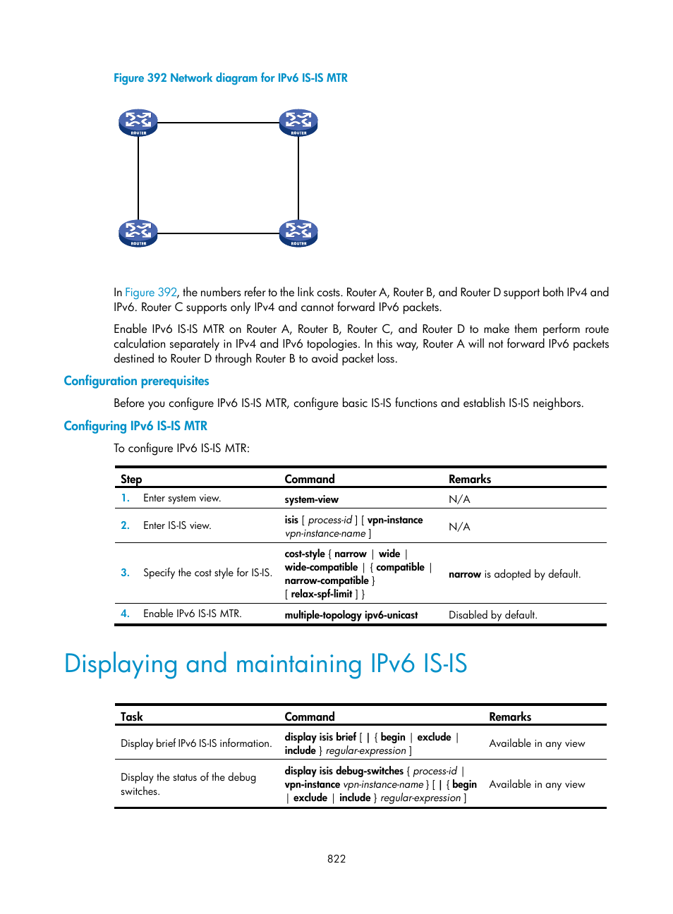 Configuration prerequisites, Configuring ipv6 is-is mtr, Displaying and maintaining ipv6 is-is | H3C Technologies H3C SecPath F1000-E User Manual | Page 847 / 967