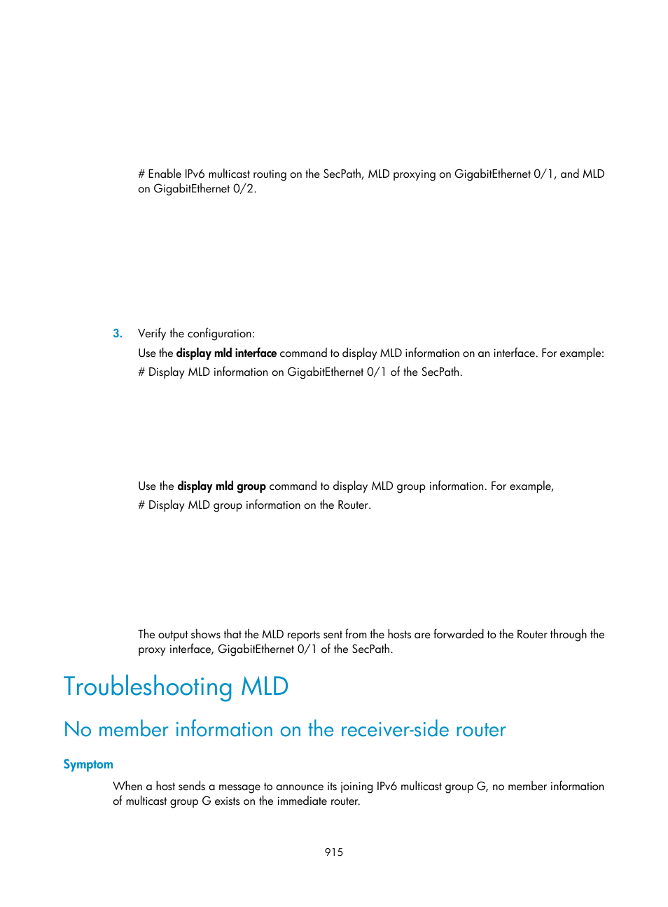 Troubleshooting mld, No member information on the receiver-side router, Symptom | H3C Technologies H3C SecPath F1000-E User Manual | Page 940 / 967