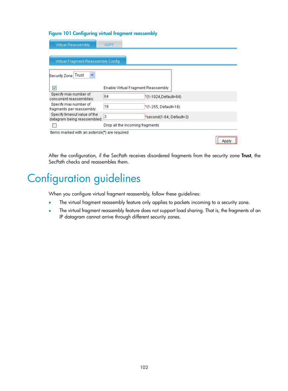 Configuration guidelines | H3C Technologies H3C SecPath F1000-E User Manual | Page 112 / 273