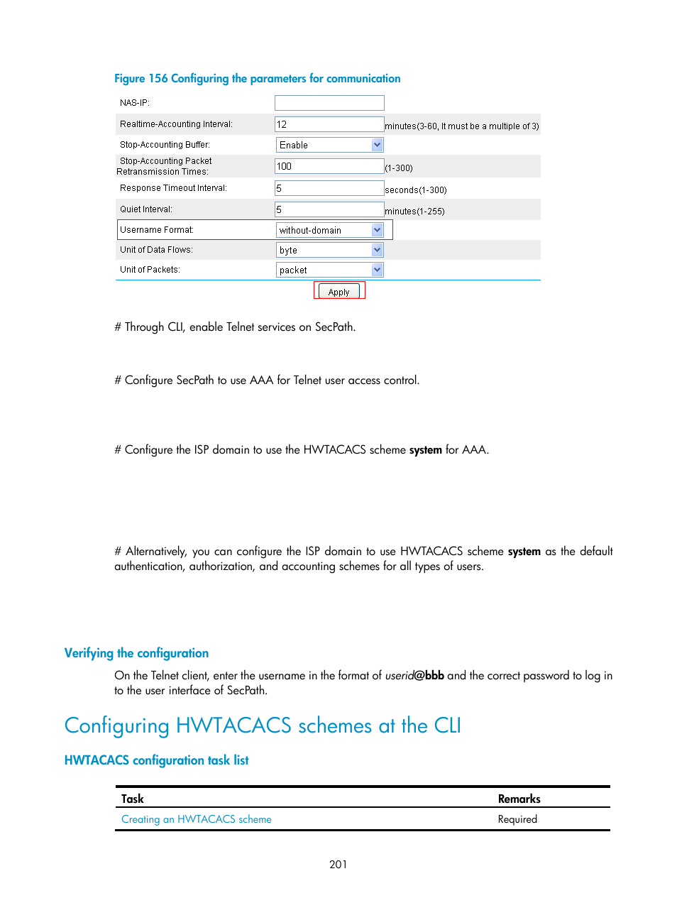 Verifying the configuration, Configuring hwtacacs schemes at the cli, Hwtacacs configuration task list | H3C Technologies H3C SecPath F1000-E User Manual | Page 211 / 273